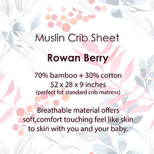 Load image into Gallery viewer, Silky Muslin Fitted Crib Sheet Rowan Berry